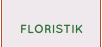 FLORISTIK